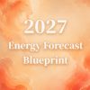 2027 Energy Forecast Blueprint